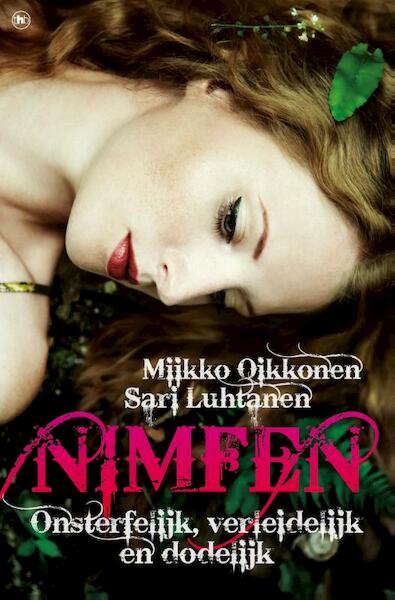 Nimfen - Miikko Oikkonen, Sari Luhtanen (ISBN 9789044344660)