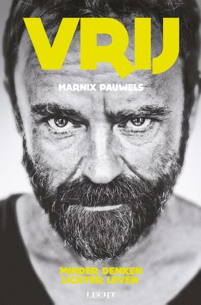 Vrij - Marnix Pauwels (ISBN 9789491729584)