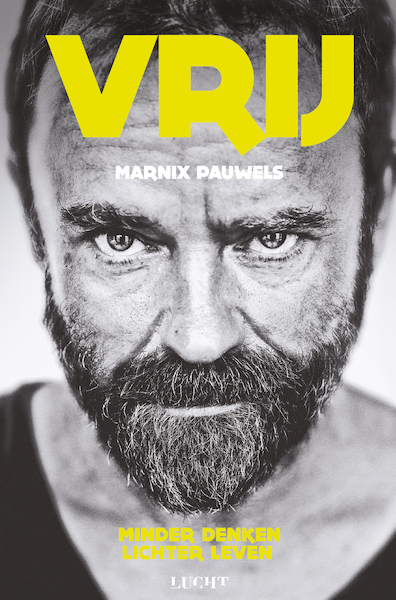 Vrij - Marnix Pauwels (ISBN 9789491729621)