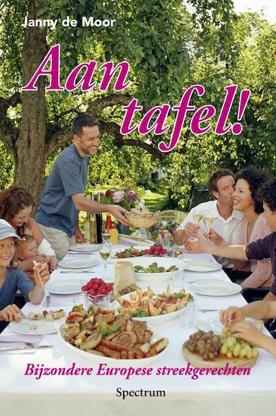Aan tafel! - Janny de Moor (ISBN 9789049104351)
