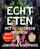 Echt eten | Jonathan Karpathios, Bart Husslage (ISBN 9789045204338)