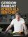 Gordon Ramsay, Koken als een chef
