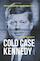 Cold case Kennedy