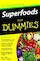 Superfoods voor Dummies