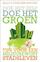 Doe het zelf, doe het groen