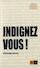 Indignez-Vous!