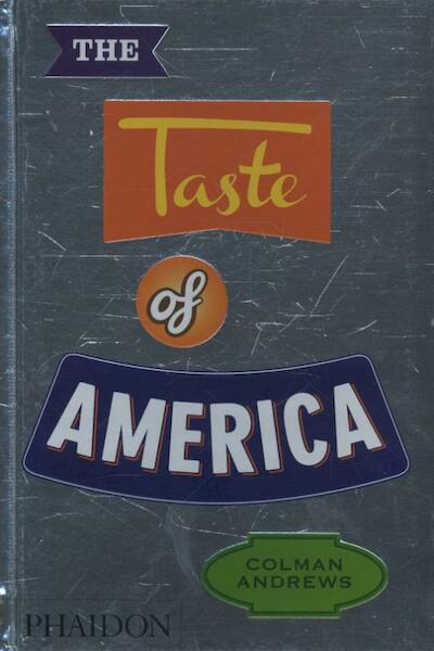 The Taste of America - Colman Andrews (ISBN 9780714865829)