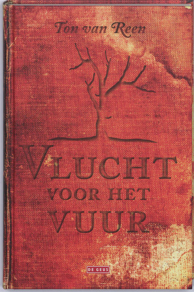 Vlucht voor het vuur - T. van Reen (ISBN 9789044513295)