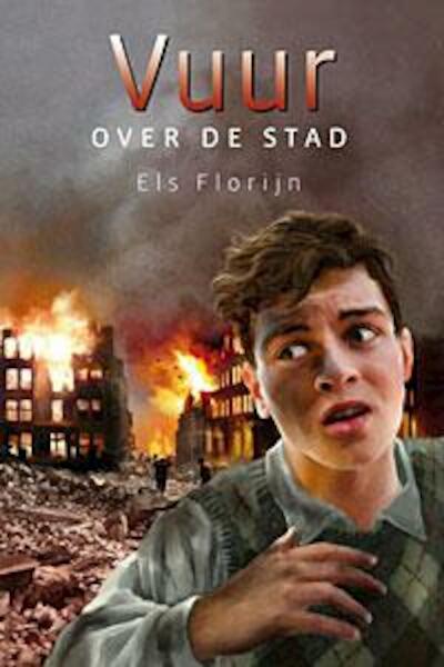 Vuur over de stad - Els Florijn (ISBN 9789033125720)