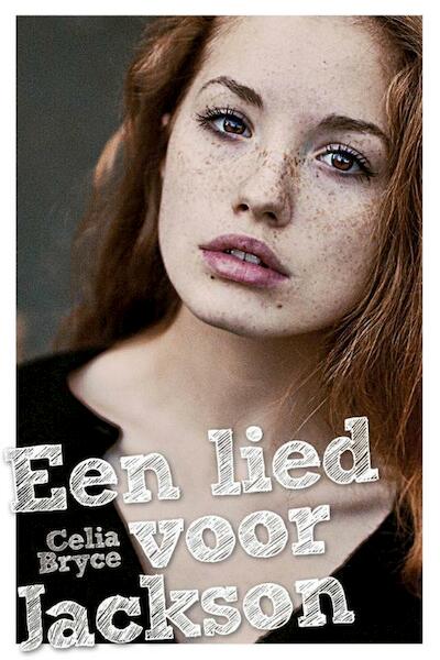 Een lied voor Jackson - Celia Bryce (ISBN 9789026609046)