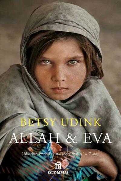 Allah en Eva - Betsy Udink (ISBN 9789046704769)