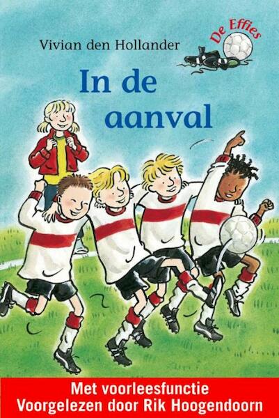 Effies in de aanval - Vivian den Hollander (ISBN 9789000318025)