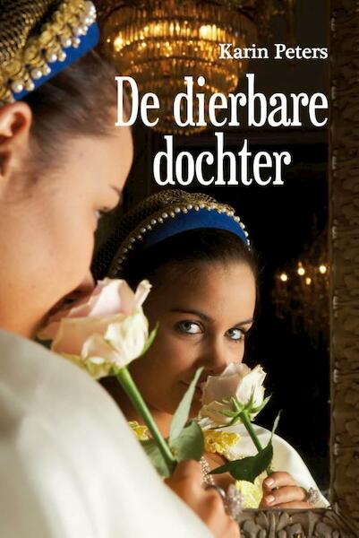 De dierbare dochter - Karin Peters (ISBN 9789020532791)