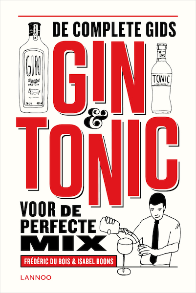 Gin-tonic - Frederic Du Bois, Isabel Boons (ISBN 9789401412834)