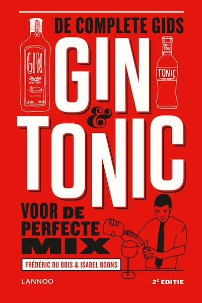 Gin & Tonic - Geactualiseerde editie - Frédéric Du Bois, Isabel Boons (ISBN 9789401424806)