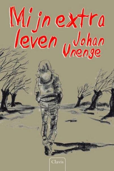 Mijn extra leven - Johan Unenge (ISBN 9789044813708)