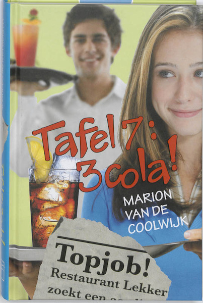 Tafel 7: 3 cola! - Marion van de Coolwijk (ISBN 9789026128080)