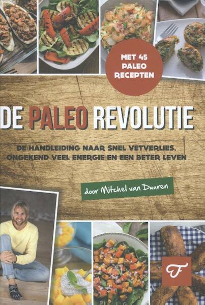 Paleo revolutie - Mitchel van Duuren (ISBN 9789079679478)