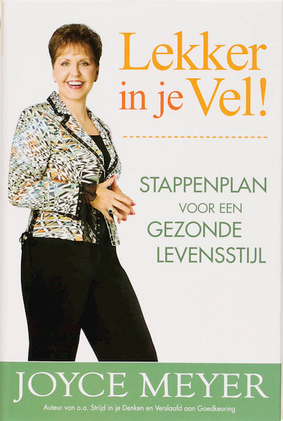 Lekker in je vel - Joyce Meyer (ISBN 9789074115414)
