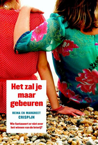 Het zal je maar gebeuren - Reina Crispijn, Margreet Crispijn (ISBN 9789044333947)