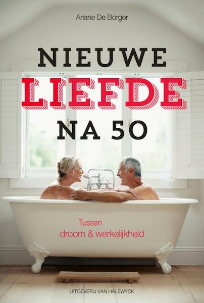 Nieuwe liefde na 50 - Ariane de Borger (ISBN 9789461313584)