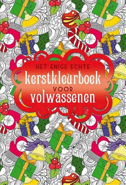 Het enige echte kerstkleurboek voor volwassenen - (ISBN 9789045318752)