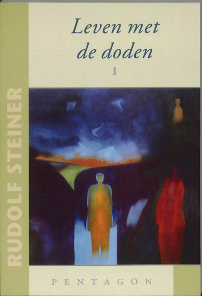 Leven met de doden - Rudolf Steiner (ISBN 9789490455149)