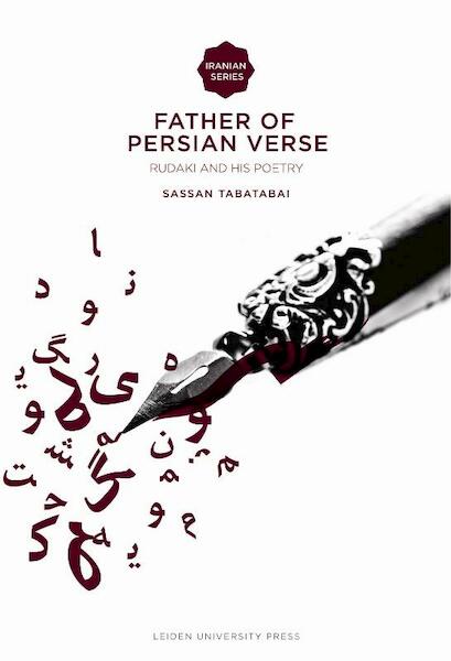 Father of persian verse - Sassan Tabatabai (ISBN 9789400600164)