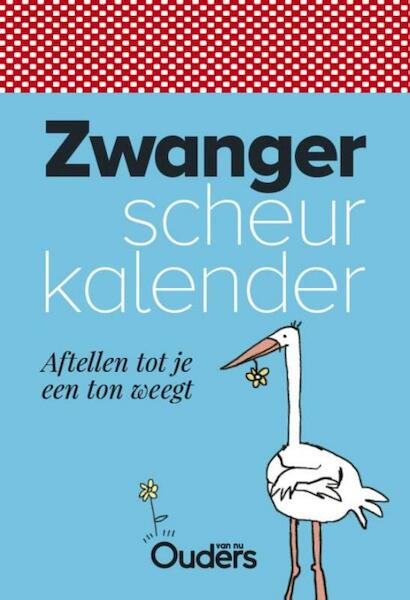 Zwanger Scheurkalender - (ISBN 8710841862461)