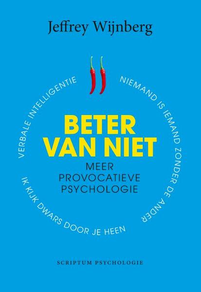 Beter van niet - Jeffrey Wijnberg (ISBN 9789055949816)