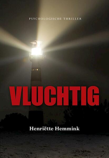 Vluchtig - Henriette Hemmink (ISBN 9789089546920)