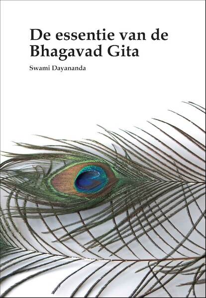 De essentie van de Bhagavad Gita - Swami Dayananda (ISBN 9789078555162)