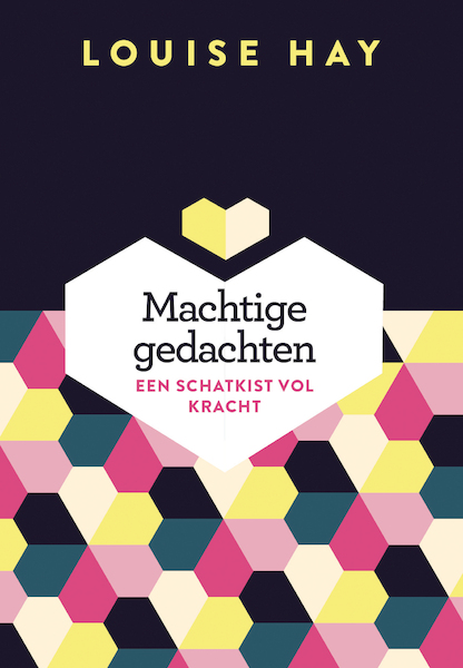 Machtige gedachten - Louise Hay (ISBN 9789020215915)