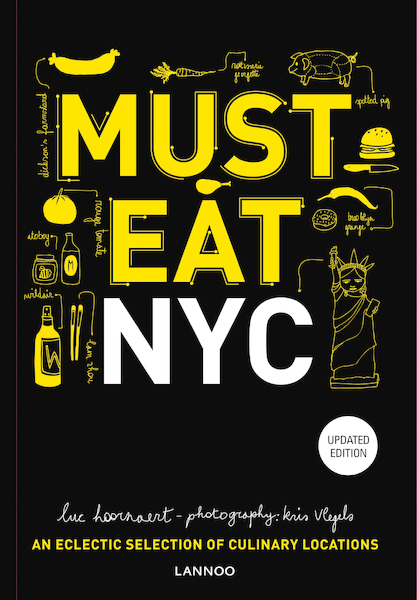 Must Eat NYC - Luc Hoornaert (ISBN 9789401451482)