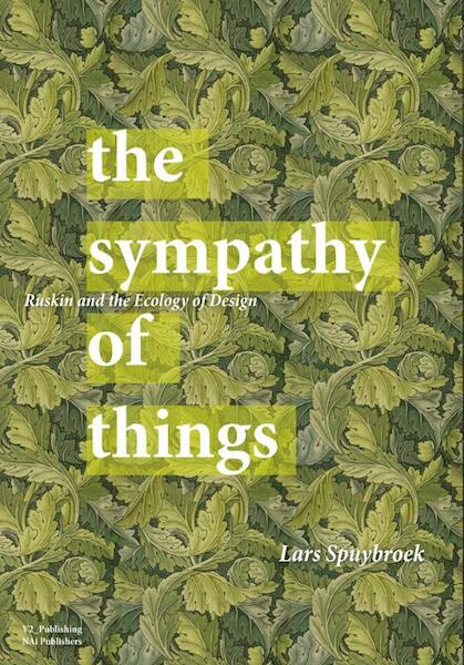 The Sympathy of Things - Lars Spuybroek (ISBN 9789056628277)