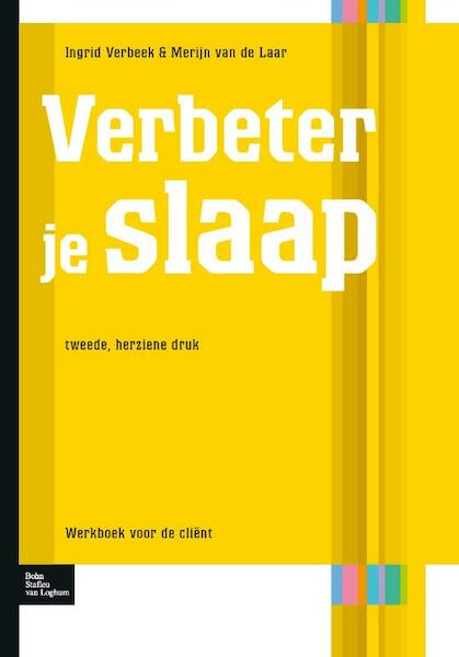 Verbeter je slaap - Ingrid Verbeek, Merijn van de Laar (ISBN 9789031392186)