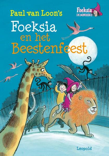 Foeksia en het Beestenfeest - Paul van Loon (ISBN 9789025870577)