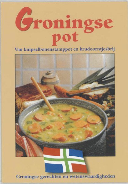 Groningse Pot - (ISBN 9789055136384)