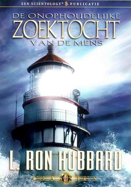 De onophoudelijke zoektocht van de mens - L. Ron Hubbard (ISBN 9781403176134)