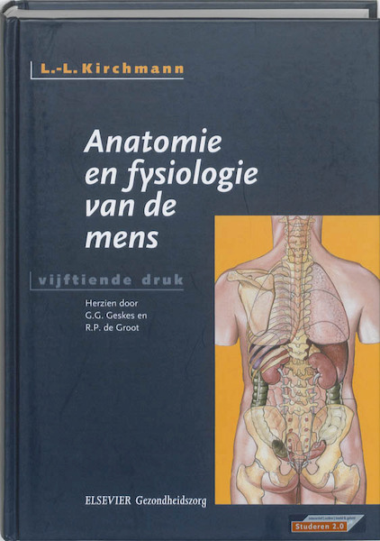 Anatomie en fysiologie van de mens - L.-L. Kirchmann (ISBN 9789035232037)