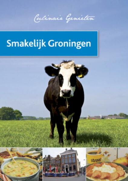 Smakelijk Groningen (set van 5) - (ISBN 9789054268000)