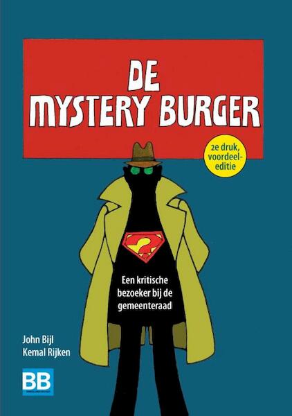 De Mystery Burger - John Bijl, Kemal Rijken (ISBN 9789491560828)