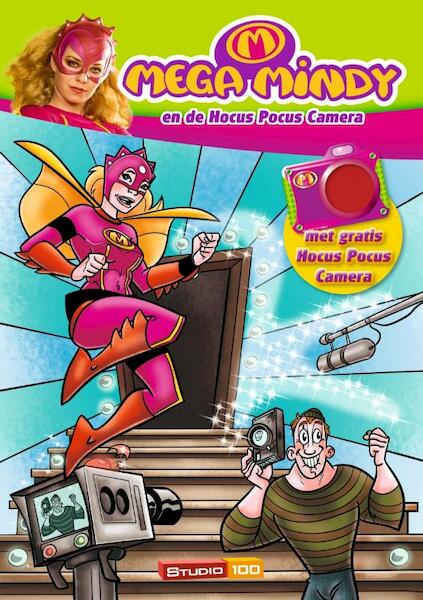 Mega Mindy en de hocus pocus camera - Gert Verhulst, Hans Bourlon (ISBN 9789059166363)