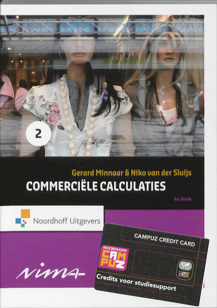 Commerciële calculaties 2 - G. Minnaar, N. van der Sluijs (ISBN 9789001768843)