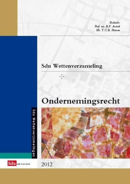 Ondernemingsrecht 2012 - (ISBN 9789012388382)