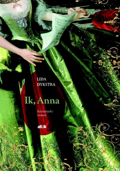 Ik, Anna - Lida Dykstra (ISBN 9789062738144)