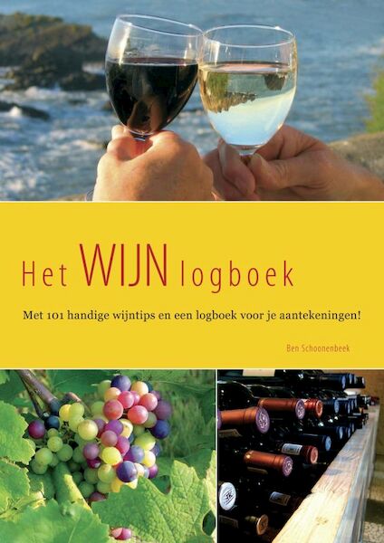 Het Wijnlogboek - B. Schoonebeek (ISBN 9789077881125)