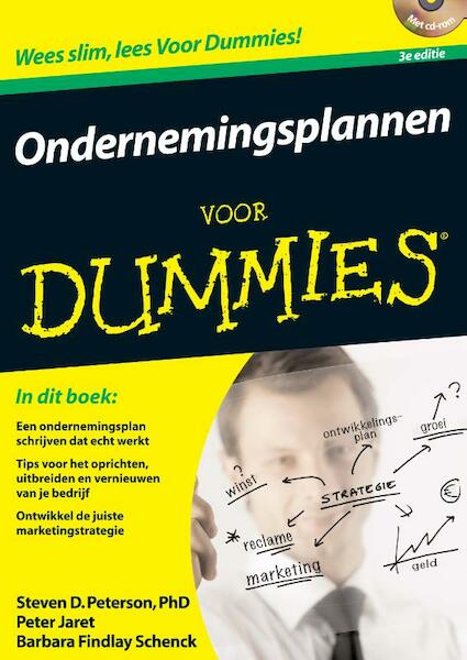 Ondernemingsplannen voor Dummies - S.D. Peterson, Steven D. Peterson, P. Jaret, Peter Jaret, B. Findlay Schenck, Barbara Findlay Schenck (ISBN 9789043022583)