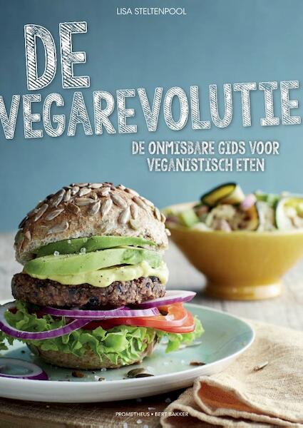 De Vegarevolutie - Lisa Steltenpool, Veerle Vrindts, Pablo Moleman (ISBN 9789035141124)