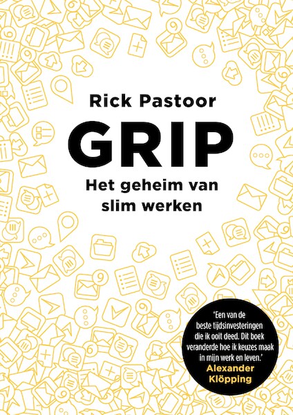 Grip - Rick Pastoor (ISBN 9789082881219)